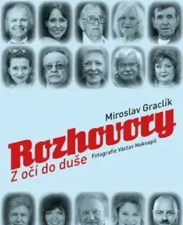 Rozhovory - Z očí do duše - Miroslav Graclík