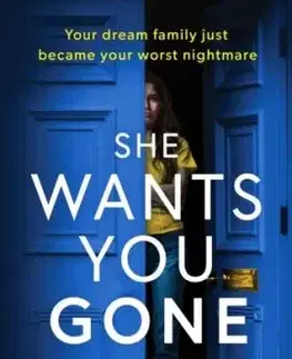 She Wants You Gone - Joanna Dodd