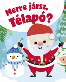 Merre jársz, Télapó?