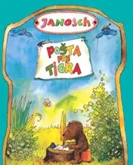 Pošta pre tigra - Janosch