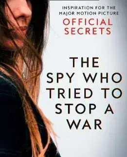 The Spy Who Tried to Stop a War - Thomas Mitchell, Marcia Mitchell