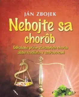 Nebojte sa chorôb - Ján Zbojek