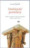 Vatikánské promluvy (C) - Tomáš Špidlík