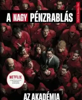 A nagy pénzrablás - Az Akadémia - Ivan Tapia