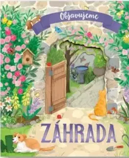 Záhrada - Objavujeme
