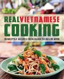 Real Vietnamese Cooking - Andreas Pohl