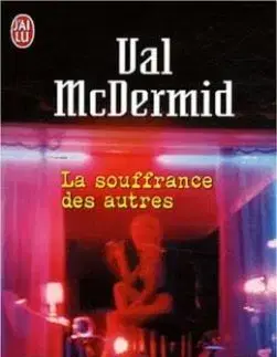 La Souffrance des Autres