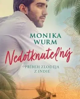Nedotknuteľný - Monika Wurm