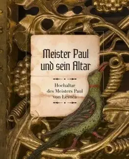 Meister Paul und sein Altar - Mária Novotná