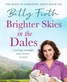 Brighter Skies in the Dales - Betty Firth