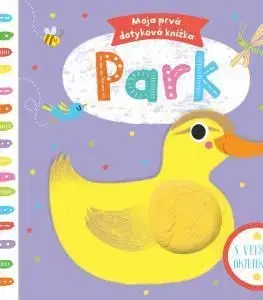 Park - mojá prvá dotyková knižka - Marie-Noelle Horvath