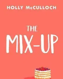 The Mix-Up - Holly McCulloch