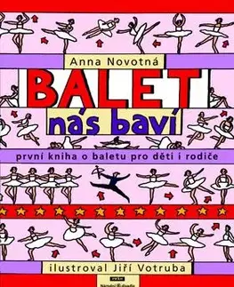 Balet nás baví - Anna Novotná