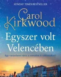 Egyszer volt Velencébe - Carol Kirkwood