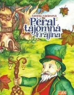 Peral tajomná krajina - Daniela Václavová