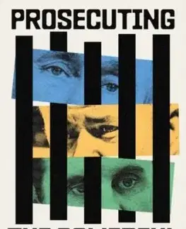 Prosecuting the Powerful: War Crimes and the Battle for Justice - Steve Crawshaw
