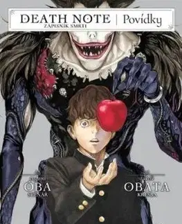 Death Note: Zápisník smrti. Povídky - Óba Cugumi