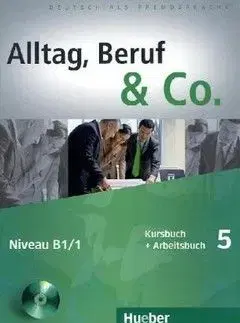 Alltag, Beruf & Co. 5 - Niveau B1 1 + CD - Norbert Becker