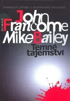 Temné tajemství - Francome John