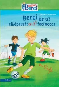 Berci és az elképesztően jó focimeccs - Christian Tielmann