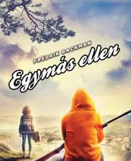 Egymás ellen - puha táblás - Fredrik Backman