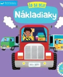 Čo sa deje: Nákladiaky