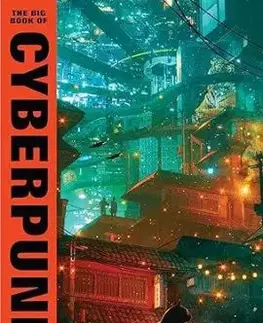 The Big Book of Cyberpunk Vol. 2 - Jared Shurin