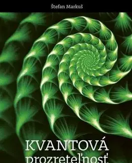 Kvantová prozreteľnosť - Štefan Markuš