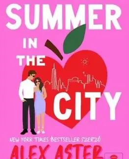 Summer in the City - Alex Aster