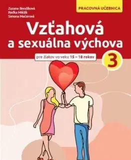 Vzťahová a sexuálna výchova 3 - Pracovná učebnica