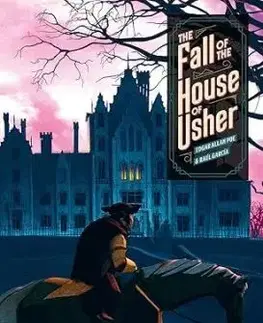 The Fall of the House of Usher: A Graphic Novel - Edgar Allan Poe, Raul Garcia, Raul Garcia
