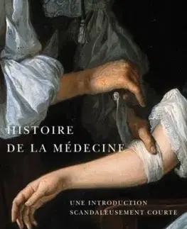 Histoire De La Médecine - Jacalyn Duffin