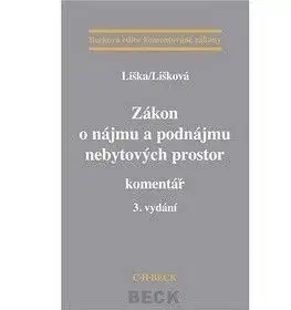 Zákon o nájmu a podnájmu 3.vyd. - Věra Lišková, Petr Liška