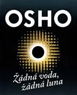 Žádná voda, žádná luna - OSHO