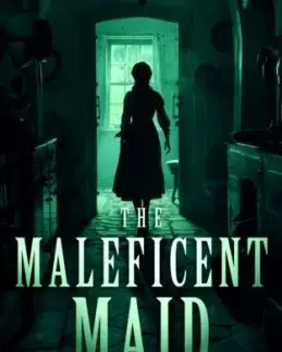 The Maleficent Maid - Jacqueline Beard
