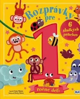 Rozprávky pre 1-ročné deti - Fiona Munro, Becky Down