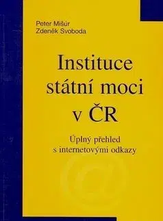 Instituce státní moci v ČR - Peter Mišúr