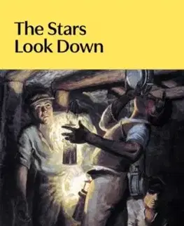 The Stars Look Down - A. J. Cronin