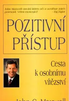 Pozitivní přístup - John C. Maxwell