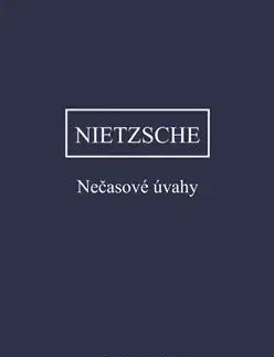 Nečasové úvahy - Friedrich Nietzsche