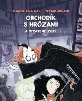 Obchodík s hrôzami 2: Stratené zuby - Magdalena Hai, Teemu Juhani, Alexandra Salmela