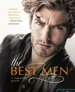 The Best Men - A legjobb pasik - Sarina Bowen, Lauren Blakely