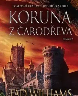 Koruna z čarodřeva - svazek 2 - Tad Williams