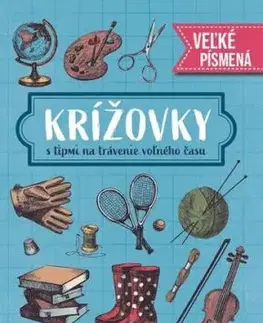 Krížovky s tipmi na trávenie voľného času - Veľké písmená