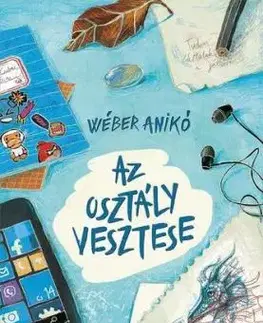 Az osztály vesztese - Anikó Wéber
