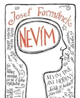 Nevím - Josef Formánek