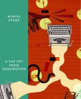 A Far Cry From Kensington - Muriel Sparková