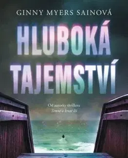 Hluboká tajemství - Ginny Myers Sain