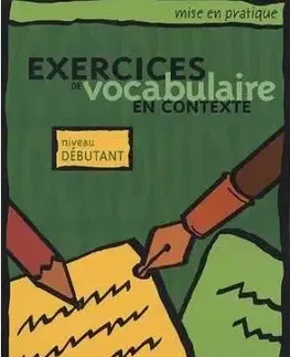 Exercices de Vocabulaire en Contexte Debutant