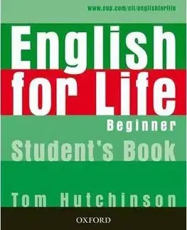 English for Life Beginner Student´s Book - Tom Hutchinson